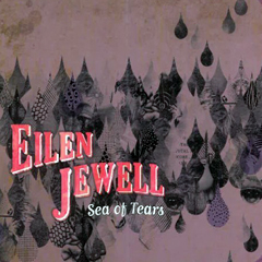 Eilen-Jewell-Sea-of-Tears